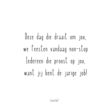 Deze dag jarige job